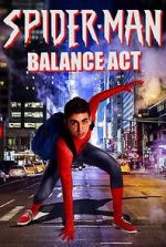 Watch Spider-Man: Balance Act Vumoo