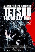 Watch Tetsuo: The Bullet Man Vumoo