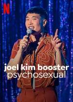 Watch Joel Kim Booster: Psychosexual Vumoo