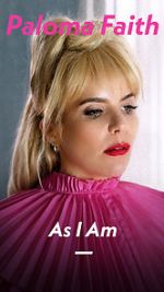 Watch Paloma Faith: As I Am Vumoo