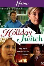 Watch Holiday Switch Vumoo