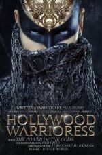 Watch Hollywood Warrioress: The Movie Vumoo