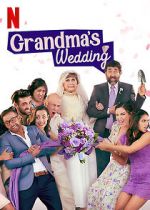 Watch Grandma\'s Wedding Vumoo