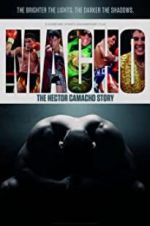 Watch Macho: The Hector Camacho Story Vumoo