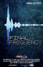 Watch Final Frequency (Short 2021) Vumoo