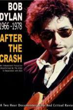 Watch Bob Dylan: After the Crash 1966-1978 Vumoo