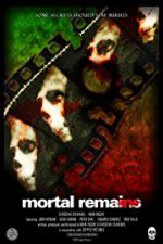 Watch Mortal Remains Vumoo