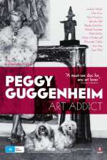 Watch Peggy Guggenheim: Art Addict Vumoo