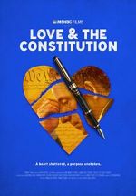 Watch Love & the Constitution (TV Special 2022) Vumoo