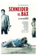 Watch Schneider vs Bax Vumoo