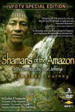 Watch Shamans Of The Amazon Vumoo