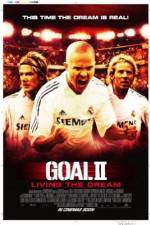 Watch Goal II: Living the Dream Vumoo