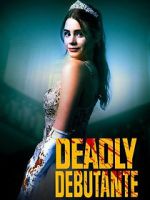 Watch Deadly Debutantes: A Night to Die For Vumoo