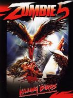 Watch Zombie 5: Killing Birds Vumoo
