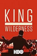 Watch King in the Wilderness Vumoo