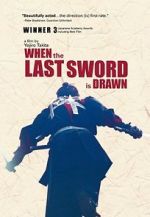 Watch When the Last Sword Is Drawn Vumoo