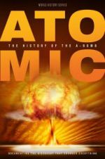 Watch Atomic: History of the A-Bomb Vumoo