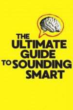 Watch The Ultimate Guide to Sounding Smart Vumoo