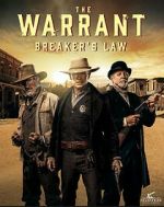 Watch The Warrant: Breaker\'s Law Vumoo