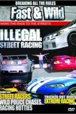 Watch Fast & Wild Illegal Street Action Vumoo
