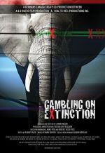 Watch Gambling on Extinction Vumoo