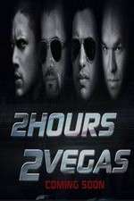 Watch 2 Hours 2 Vegas Vumoo