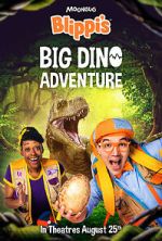 Watch Blippi\'s Big Dino Adventure Vumoo