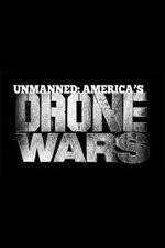 Watch Unmanned: America's Drone Wars Vumoo