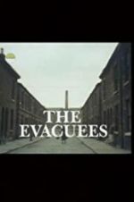 Watch The Evacuees Vumoo