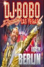 Watch DJ Bobo Dancing Las Vegas Show Live in Berlin Vumoo