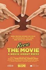 Watch REESE The Movie: A Movie About REESE Vumoo