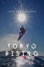 Watch Tokyo Rising Vumoo