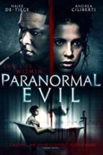 Watch Paranormal Evil Vumoo