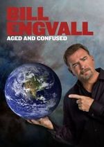 Watch Bill Engvall: Aged & Confused Vumoo