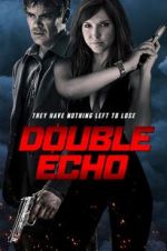 Watch Double Echo Vumoo