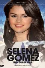 Watch Selena Gomez: Teen Superstar - Unauthorized Documentary Vumoo