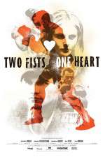 Watch Two Fists, One Heart Vumoo