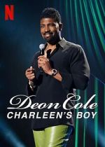 Watch Deon Cole: Charleen\'s Boy (TV Special 2022) Vumoo