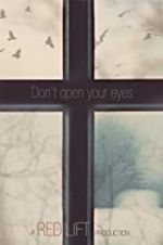 Watch Don\'t Open Your Eyes Vumoo