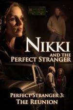 Watch Nikki and the Perfect Stranger Vumoo