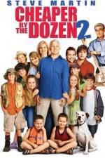 Watch Cheaper by the Dozen 2 Vumoo