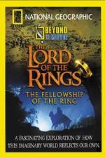 Watch National Geographic Beyond the Movie - The Lord of the Rings Vumoo