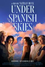 Watch Under Spanish Skies Vumoo