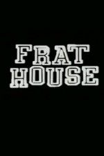 Watch Frat House Vumoo