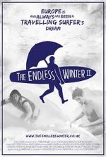 Watch The Endless Winter II: Surfing Europe Vumoo