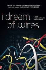 Watch I Dream of Wires Vumoo