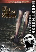 Watch The Last House in the Woods Vumoo