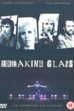 Watch Breaking Glass Vumoo