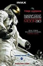 Watch Magnificent Desolation: Walking on the Moon 3D Vumoo