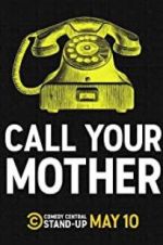 Watch Call Your Mother Vumoo